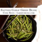 PIN for Pinterest - Garlic Green Beans