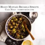 PIN for Honey Mustard Brussels Sprouts