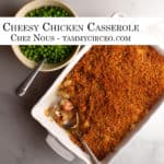 PIN for Cheesy Chicken Casserole