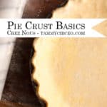 PIN for Pinterest - Pie Crust Basics
