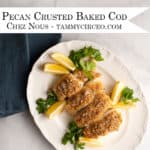 PIN for Pinterest - Pecan Crusted Baked Cod