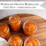 PIN for Pinterest - Homemade Orange Marmalade